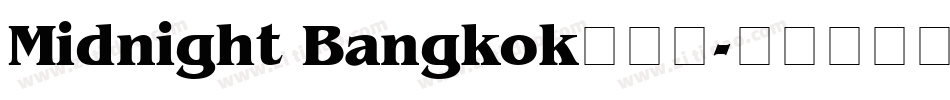Midnight Bangkok手机版字体转换